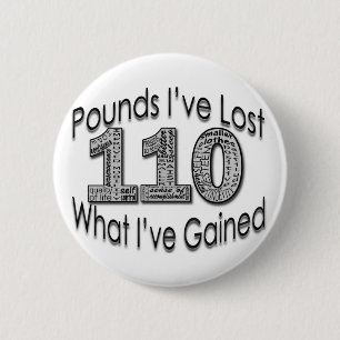 110 Pounds Lost Button