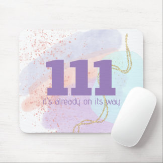 111 Align & Manifest Angel Numbers High Vibes Mouse Pad