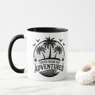 11 oz coffee mug Forever Chasing Adventures