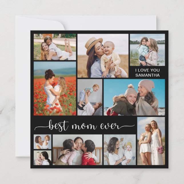 11 Photo Collage Best Mum Ever Greeting Card (Front)