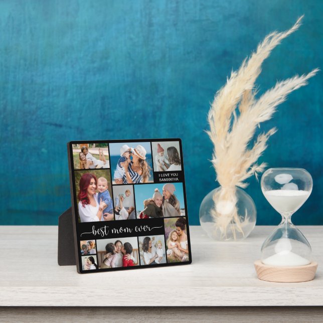 11 Photo Collage Best Mum Ever Plaque (Insitu)