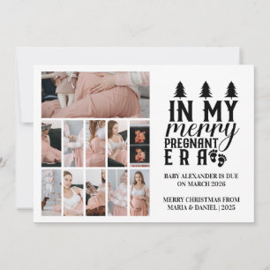 11 Photo In My Merry Pregnant Era Christmas Holiday Card