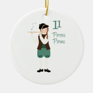 11 Pipers Piping Ceramic Ornament