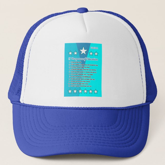 11 Purposes of Education Trucker Hat (Front)