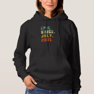 11 Year Old 11th Birthday Epic Since July 2011 Hoodie