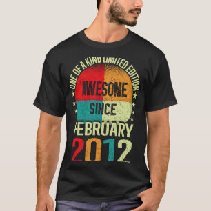 11 Year Old Awesome Since February 2012 Birthday T-Shirt