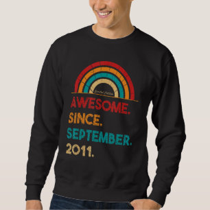 11 Year Old Awesome Since September 2011 11th Bir Sweatshirt