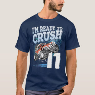 11 Year Old Gifts Kids I'm Ready to Crush 11 Monst T-Shirt