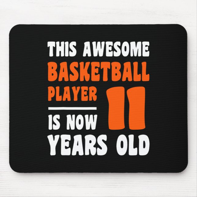 11 Year Old Happy 11th Birthday Basketball 11th Bi Mouse Pad (Front)