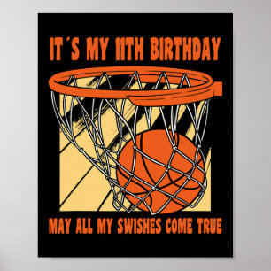 11 Year Old Happy 11th Birthday Basketball 11th Bi Poster
