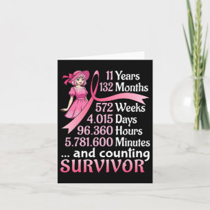 11 Years 132 Months And Counting Breast Cancer Sur Card