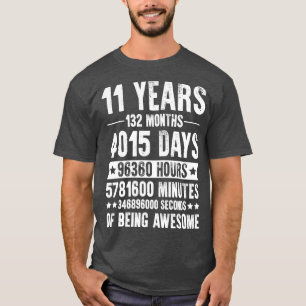 11 Years 132 Months Of Being Awesome T-Shirt