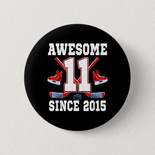11 Years Awesome Since 2015 Hockey Theme Birthday 6 Cm Round Badge