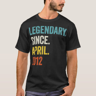 11 Years Legendary Since April 2012 11th Birthday2 T-Shirt