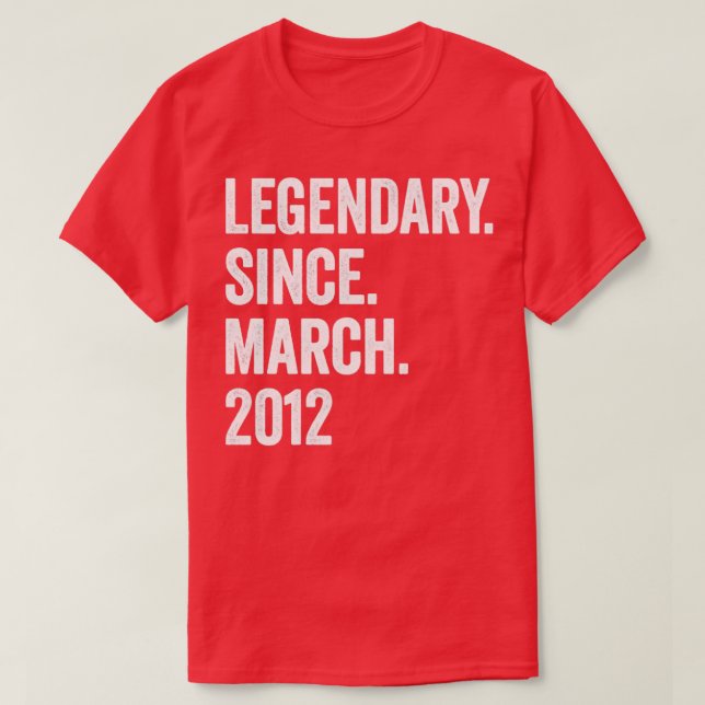 11 Years Legendary Since March 2012 11th Birthday1 T-Shirt (Design Front)