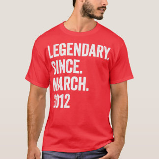 11 Years Legendary Since March 2012 11th Birthday1 T-Shirt