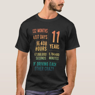 11 Years Married Funny 11th Wedding Anniversary T-Shirt