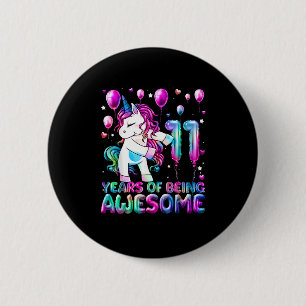 11 Years Of Being Awesome 11th Birthday Girl Unico 6 Cm Round Badge