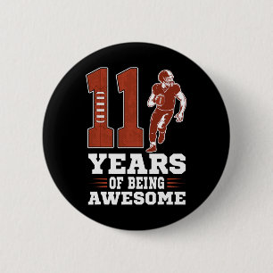 11 Years Of Being Awesome Boy 11th Birthday Footba 6 Cm Round Badge