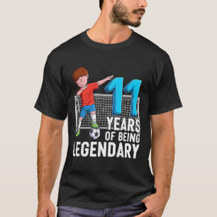 11 Years Of Being Legendary Soccer Boy 11th Birthd T-Shirt