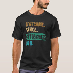 11 Years Old Awesome Since September 2011 11th Bi T-Shirt