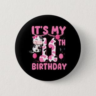 11 Years Old Birthday Girl 11th Birthday Cow Theme 6 Cm Round Badge