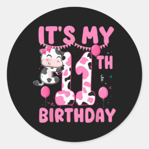 11 Years Old Birthday Girl 11th Birthday Cow Theme Classic Round Sticker
