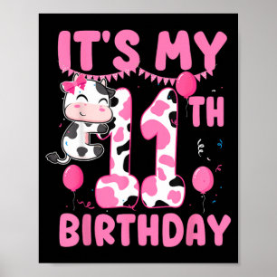 11 Years Old Birthday Girl 11th Birthday Cow Theme Poster