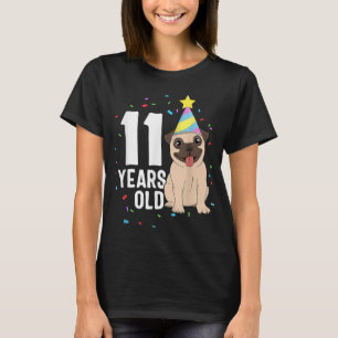 11 Years Old Birthday Pug Dog Lover Party 11th Bir T-Shirt