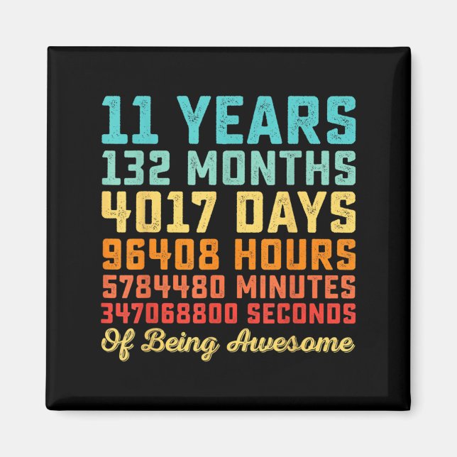 11 Years Old Birthday Quote Funny 11th B-Day Math Magnet (Front)