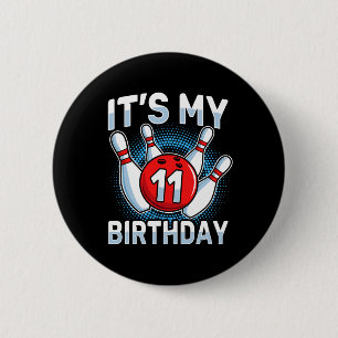11 Years Old Bowling 11th Birthday Party Boys Girl 6 Cm Round Badge