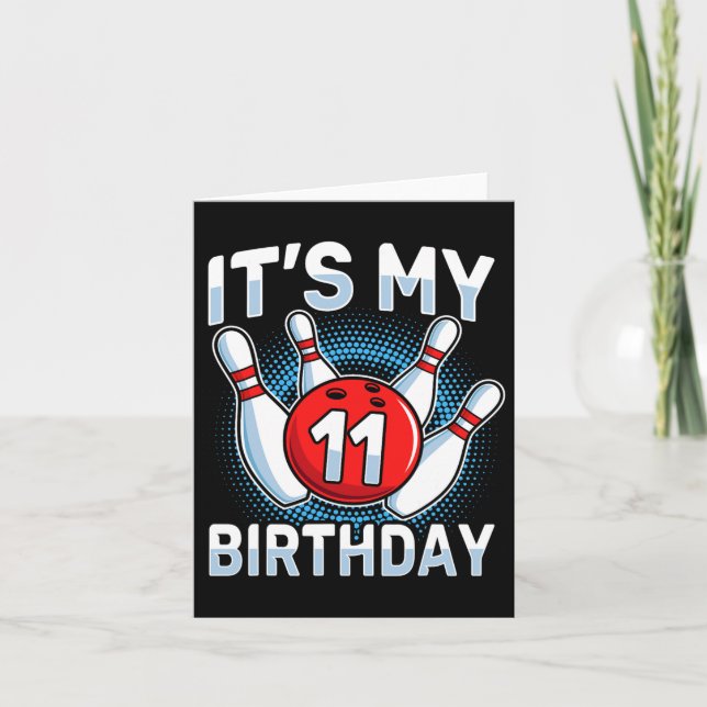 11 Years Old Bowling 11th Birthday Party Boys Girl Card (Front)