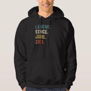 11 Years Old  Legend Since June 2011 11th Birthday Hoodie