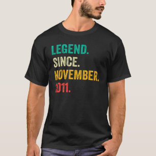 11 Years Old Legend Since November 2011 11th Birt T-Shirt