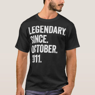 11 Years Old Legendary Since October 2011 11th Bir T-Shirt
