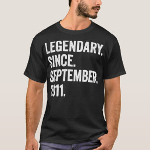 11 Years Old Legendary Since September 2011 11th B T-Shirt