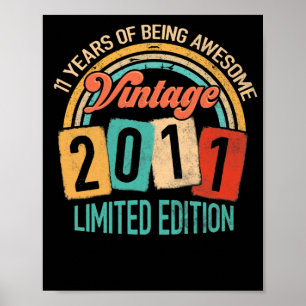 11 Years Old Of Be Awesome In 2011 11st Birthday Poster