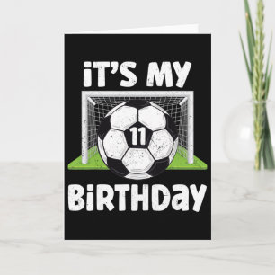 11 Years Old Soccer 11th Birthday Player Kids B-da Card