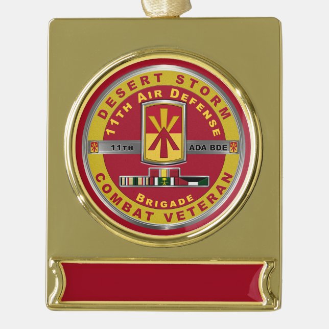 11th Air Defence Brigade Desert Storm Veteran  Gold Plated Banner Ornament (Front)