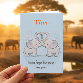 11th anniversary Elephants never forget Card
