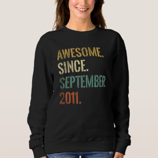 11th Birthday 11 Year Old Awesome Since September  Sweatshirt