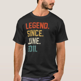 11th Birthday 11 Year Old Legend Since June 2011 T-Shirt