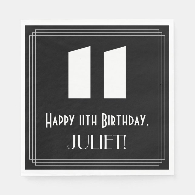 11th Birthday: Art Deco Inspired Look "11" + Name Napkin (Front)
