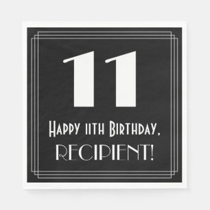 11th Birthday ~ Art Deco Inspired Look "11", Name Napkin