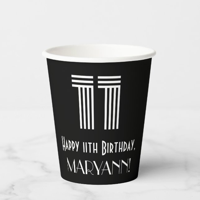 11th Birthday — Art Deco Inspired Look “11” + Name Paper Cups (Front)