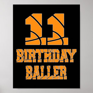 11th Birthday Baller Boy 11 Years Old Basketball T Poster