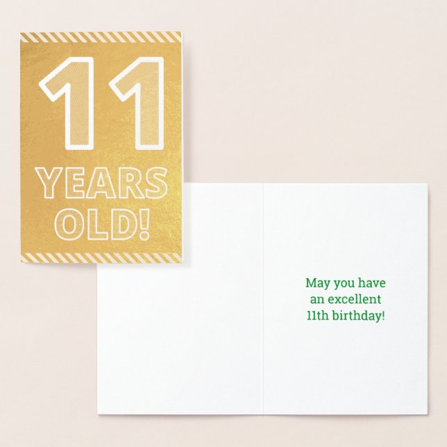 11th Birthday: Bold "11 YEARS OLD!" Gold Foil Card (Display)