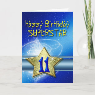 11th Birthday card for Superstar