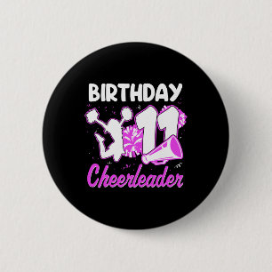 11th Birthday Cheerleader Girl 11 Years Old Cheerl 6 Cm Round Badge