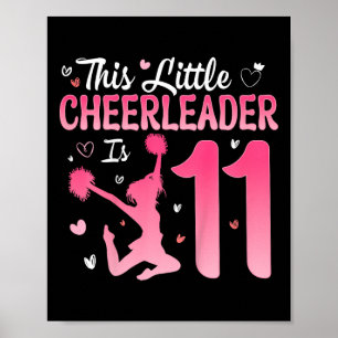 11th Birthday Cheerleader Girl 11 Years Old Cheerl Poster